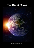 One World Church 130032418X Book Cover