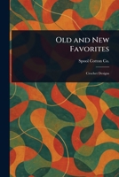 Old and New Favorites 1023448084 Book Cover