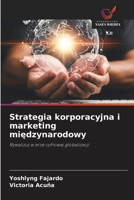 Strategia korporacyjna i marketing miedzynarodowy (Polish Edition) 6630333632 Book Cover