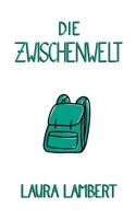 Die Zwischenwelt 3757806352 Book Cover