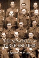 Seventh and Three Enemiesthe Story of Ww2 and the 7th Queen's Own Hussars 1781519579 Book Cover