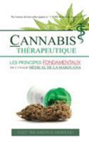 Cannabis Thérapeutique: Les principes fondamentaux de l'usage médical de la marijuana 9492788055 Book Cover