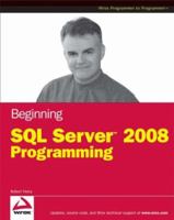 Beginning Microsoft SQL Server 2008 Programming 0470257016 Book Cover
