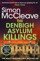 The Denbigh Asylum Killings 1835981895 Book Cover