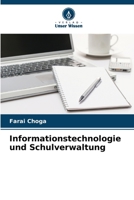 Informationstechnologie und Schulverwaltung 6209385982 Book Cover