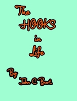 The HOOKS in Life. 1714097609 Book Cover