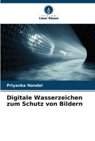 Digitale Wasserzeichen zum Schutz von Bildern (German Edition) 6207748522 Book Cover