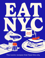 New York up Late : Iconic Recipes from the City That Never Sleeps 1922754234 Book Cover