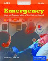 Emergency Care and Transportation of the Sick and Injured 1284075311 Book Cover