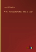 A True Interpretation of the Witch of Endor 936209200X Book Cover