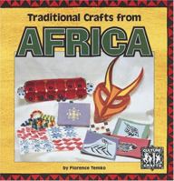 Traditional Crafts from Africa (Culture Crafts) 082252936X Book Cover