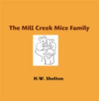 The Mill Creek Mice Family 1320016995 Book Cover