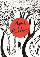 Agnes, Murderess 1988298474 Book Cover