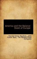 America and the Balance Sheet of Europe 1117123197 Book Cover