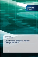 Low Power Efficient Adder Design for VLSI 3659843334 Book Cover