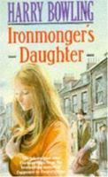 Ironmonger's Daughter 0747233632 Book Cover