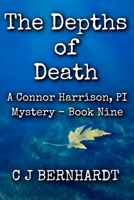 The Depths of Death (A Connor Harrison Mystery) 1986211398 Book Cover