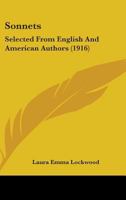 Sonets Slected From English And American Authors... 1164845217 Book Cover