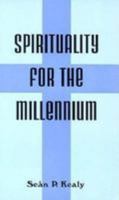Spirituality for the Millennium 0814623697 Book Cover