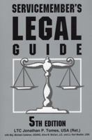 Servicemember's Legal Guide: Everything You and Your Family Need to Know About the Law 0811732320 Book Cover