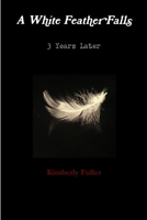 A White Feather Falls 1329367375 Book Cover