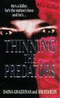 Thinning the Predators 0446519855 Book Cover