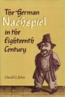 The German Nachspiel in the Eighteenth Century 0802027717 Book Cover