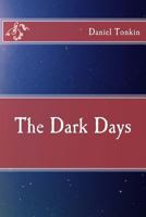 The Dark Days 1493722786 Book Cover