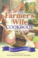 The Farmer's Wife Cookbook 0896584976 Book Cover