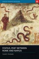 Statius, Poet Between Rome and Naples 1780932138 Book Cover