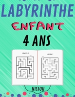 Labyrinthe Enfant 4 Ans: 100 Labyrinthe Pour Enfants simple , jeux pour jouer en famille, Livre grand format Casse-tête niveau facile avec solutions, garçons et filles B08F6TXRPY Book Cover