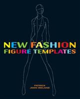 New Fashion Figure Templates : Over 250 Templates 0713490330 Book Cover