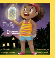 Firefly Dreams 1300766492 Book Cover