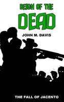 Reign of the Dead: The Fall of Jacento 1517380588 Book Cover
