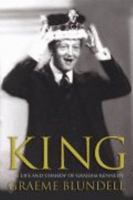 King : The Life and Comedy of Graham Kennedy 0732911656 Book Cover