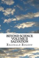 Beyond Science Salvation 1545494584 Book Cover
