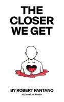 The Closer We Get B0CHLC1XJ2 Book Cover