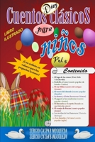 Diez cuentos clásicos para niños Vol. 5: El lago de los cisnes, Rodolfo, el reno, El rey Midas, El tesoro del duende, La dama y el león, El conejo de ... y Otros Seres Fantásticos) B0915MBHWT Book Cover