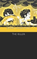 The Killer: Original Text 1514804816 Book Cover