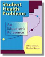 Student Health Problems: An Educator's Reference 0827349890 Book Cover