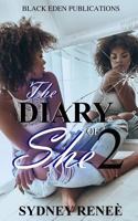 The Diary of She - Vol. II: Poems & Affirmations 1727139062 Book Cover