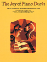 The Joy of Piano Duets: Familiar Melodies in Easy Arrangements for One Piano Four Hands 0711901325 Book Cover