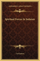 Spiritual Forces In Judaism 1162817852 Book Cover