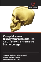 Kompleksowa trójwymiarowa analiza CBCT stawu skroniowo-zuchwowego (Polish Edition) 6209802532 Book Cover