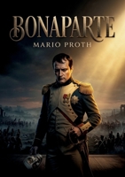 Bonaparte: Une analyse critique du régime de Bonaparte (French Edition) B0H1GRD1GG Book Cover