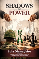 Shadows of Power B0H32J3Y4B Book Cover