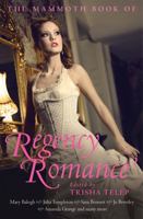 The Mammoth Book of Regency Romance 0762439920 Book Cover