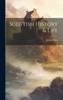 Scottish History & Life 1019903392 Book Cover