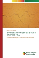 Biodigestão do lodo da ETE da empresa M&G 6139696240 Book Cover