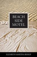 Beach Side Motel 1490466738 Book Cover